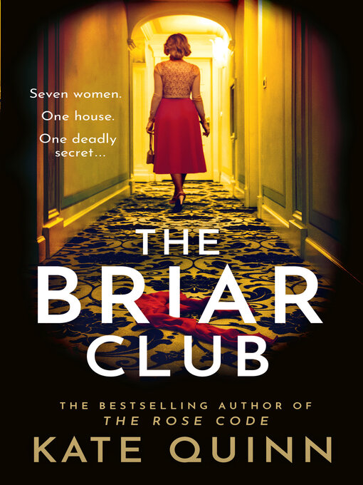 Title details for The Briar Club by Kate Quinn - Wait list